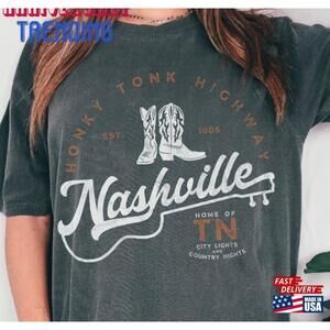 Nashville Shirt Tshirt Unisex